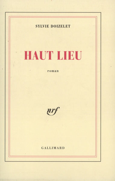 Haut lieu (9782070734122-front-cover)