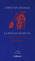 La Main de Richelieu ou Le pouvoir cardinal (9782070721856-front-cover)