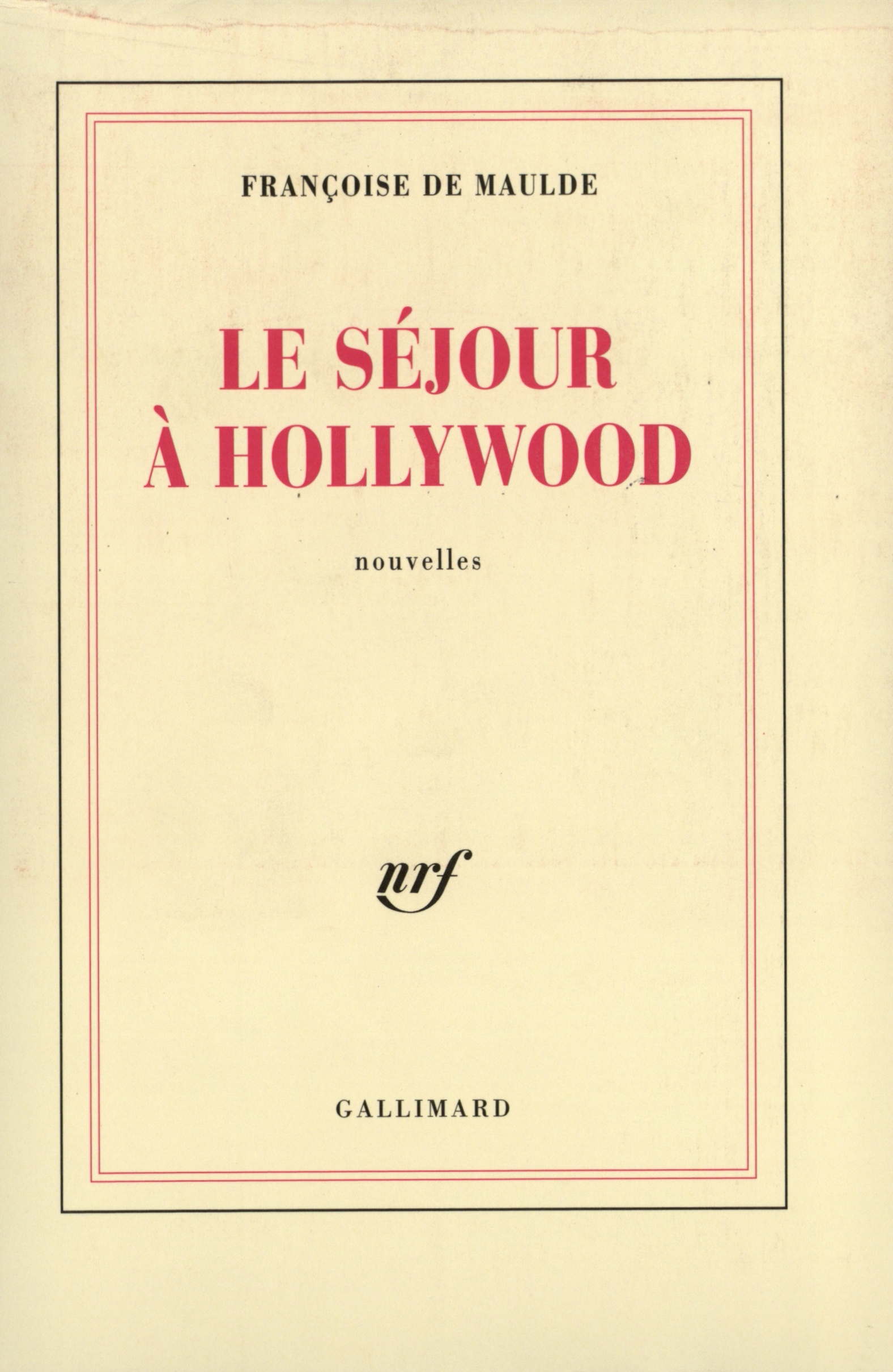 Le séjour à Hollywood (9782070726493-front-cover)