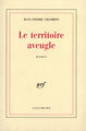 Le territoire aveugle (9782070716838-front-cover)