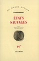 États sauvages (9782070738496-front-cover)