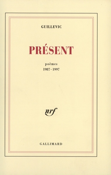 Présent, Poèmes 1987-1997 (9782070770212-front-cover)