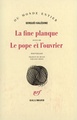 La Fine planque / Le Pope et l'ouvrier (9782070730148-front-cover)