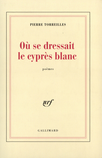 Où se dressait le cyprès blanc (9782070727094-front-cover)