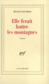 Elle ferait battre les montagnes (9782070750429-front-cover)