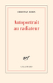 Autoportrait au radiateur (9782070749782-front-cover)