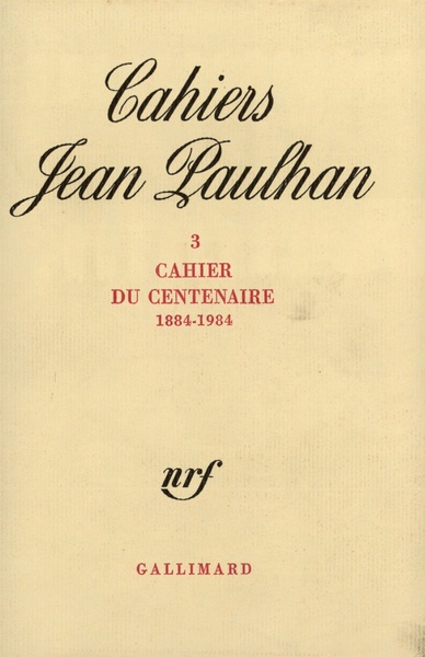 Cahier du centenaire, (1884-1984) (9782070702558-front-cover)