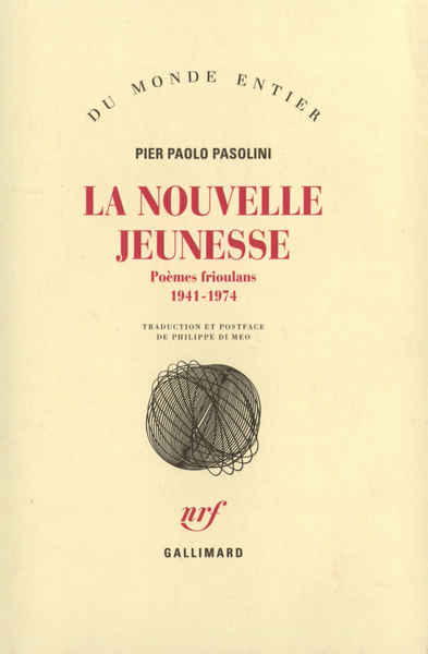 La Nouvelle jeunesse, Poèmes frioulans (1941-1974) (9782070758159-front-cover)