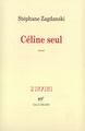 Céline seul (9782070729630-front-cover)