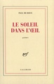 Le Soleil dans l'oeil (9782070752539-front-cover)