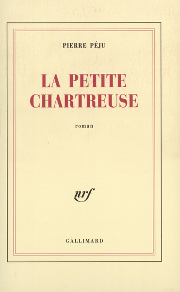 La petite Chartreuse (9782070767007-front-cover)