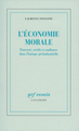 L'économie morale, Pauvreté, crédit et confiance dans l'Europe préindustrielle (9782070785773-front-cover)