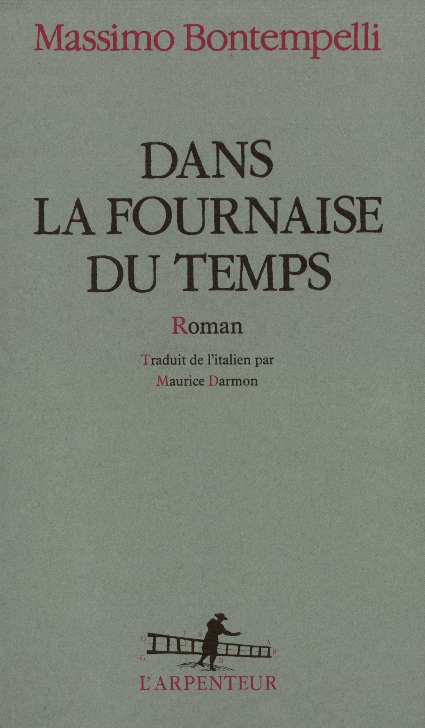 Dans la fournaise du temps (9782070780372-front-cover)