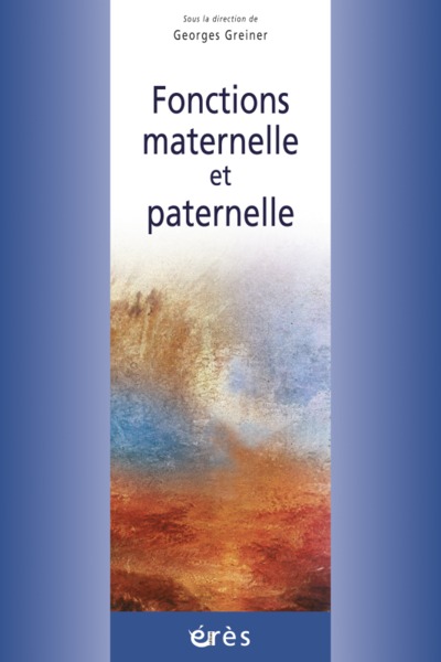 FONCTIONS MATERNELLE ET PATERNELLE (9782865868209-front-cover)