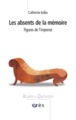 Les absents de la mémoire (9782865868391-front-cover)