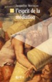 L'ESPRIT DE LA MÉDIATION (9782865866588-front-cover)