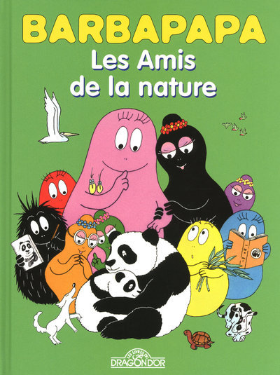 Barbapapa - Les amis de la nature (9782878811360-front-cover)
