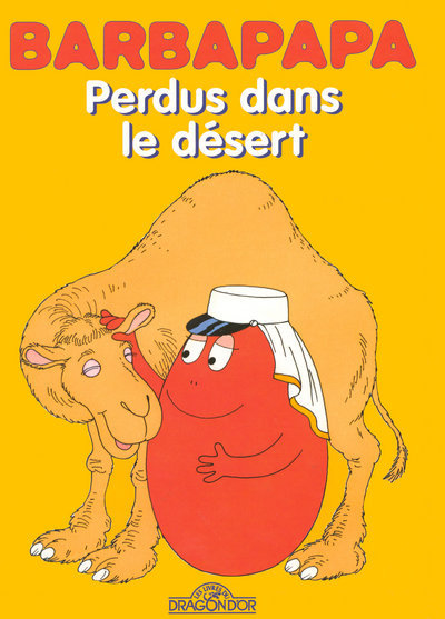 Barbapapa - Perdus dans le désert (9782878810394-front-cover)