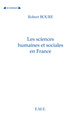 Les sciences humaines et sociales en France (9782930481159-front-cover)