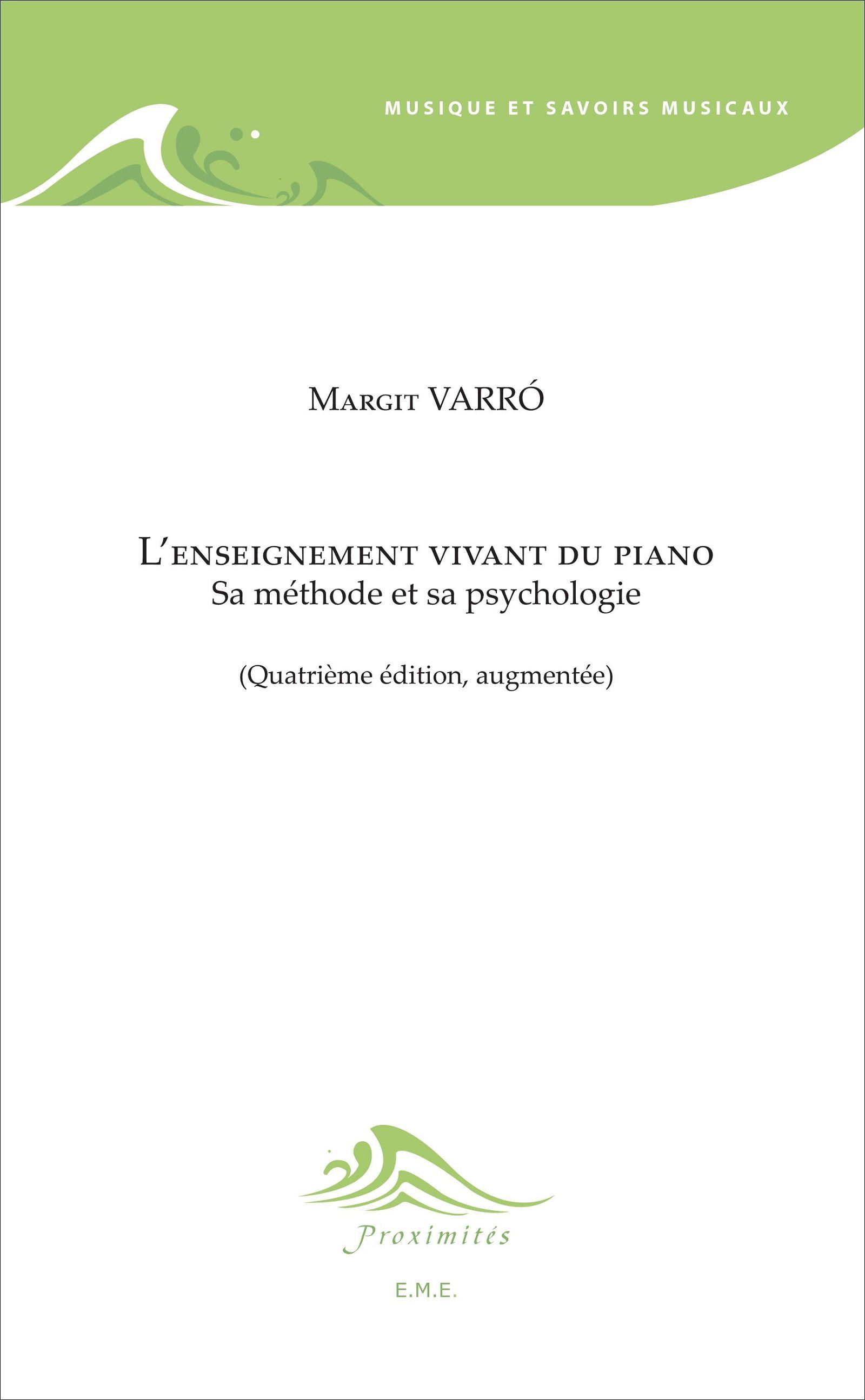 L'enseignement vivant du piano (4e édition), Sa méthode et sa psychologie (9782930481135-front-cover)
