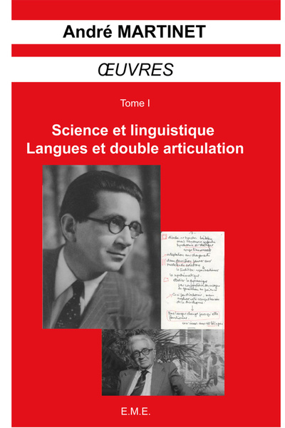 Oeuvres (Tome I), Sciences et linguistique, langues et double articulation (9782930481661-front-cover)