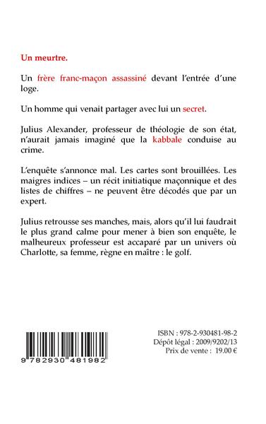 Meurtre en kabbale, Une enquête du professeur Julius Alexander (9782930481982-back-cover)