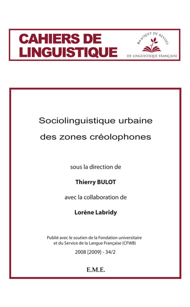 Cahiers de linguistique, Sociolinguistique urbaine des zones créolophones (9782930481555-front-cover)