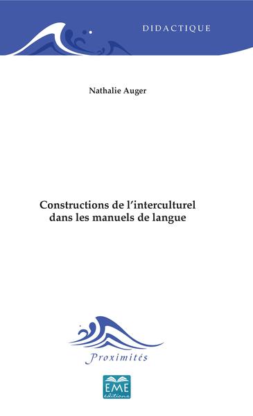 Constructions de l'interculturel dans les manuels de langue (9782930481296-front-cover)