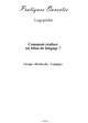 Comment réaliser un bilan de langage ? (9782930481326-front-cover)