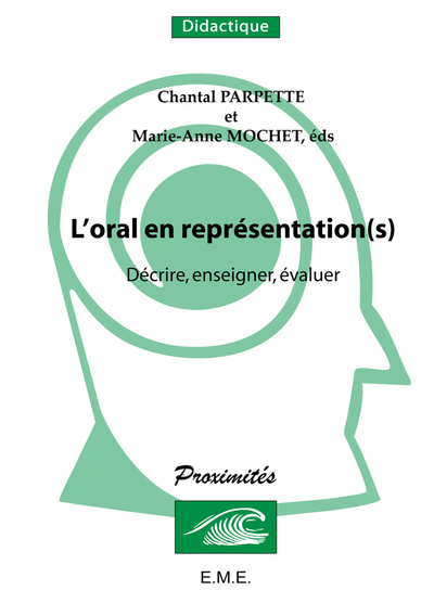 L'oral en représentation(s), Décrire, enseigner, évaluer (9782930481470-front-cover)