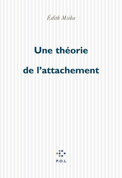 Une théorie de l'attachement (9782867448829-front-cover)