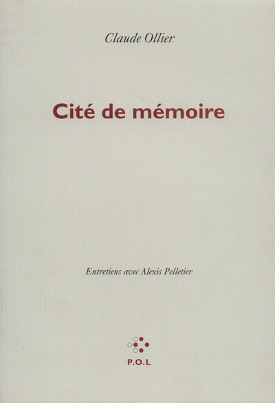 Cité de mémoire, Entretien avec Alexis Pelletier (9782867445095-front-cover)