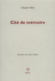 Cité de mémoire, Entretien avec Alexis Pelletier (9782867445095-front-cover)