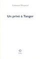 Un privé à Tanger (9782867440939-front-cover)