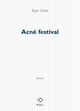 Acné festival (9782867446832-front-cover)