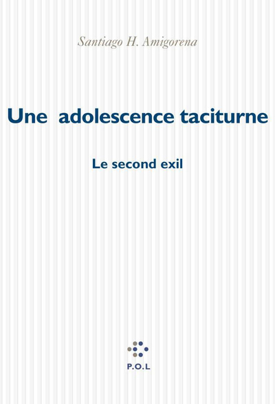 Une adolescence taciturne, Le second exil (9782867448683-front-cover)