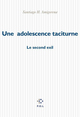 Une adolescence taciturne, Le second exil (9782867448683-front-cover)