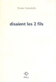 disaient les deux fils (9782867442872-front-cover)