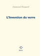 L'Invention du verre (9782867449284-front-cover)