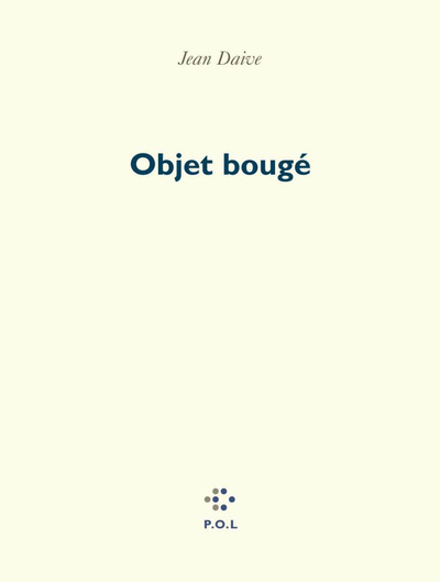 Objet bougé (9782867447402-front-cover)