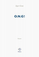 O.N.G ! (9782867449253-front-cover)