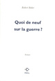 Quoi de neuf sur la guerre ? (9782867443732-front-cover)