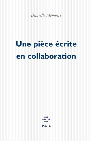 Une pièce écrite en collaboration (9782867449956-front-cover)