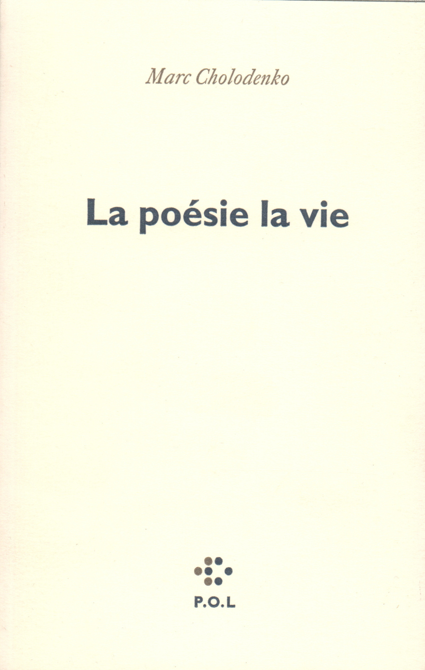 La poésie la vie (9782867444043-front-cover)