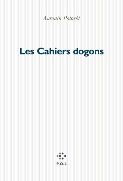 Les Cahiers dogons (9782867448355-front-cover)