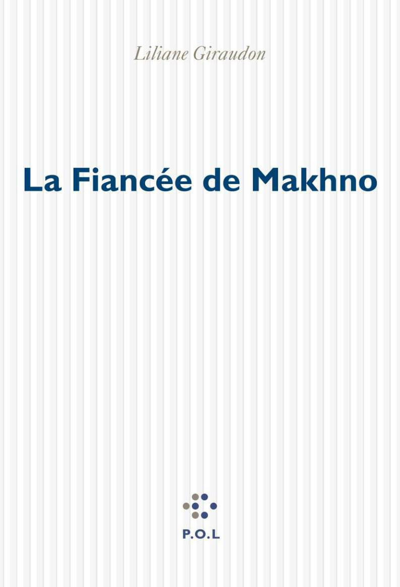 La Fiancée de Makhno (9782867449970-front-cover)