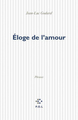 Éloge de l'amour (9782867448416-front-cover)