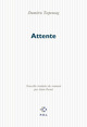 Attente (9782867449444-front-cover)