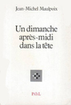 Un dimanche après-midi dans la tête (9782867440205-front-cover)