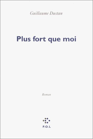 Plus fort que moi (9782867446344-front-cover)